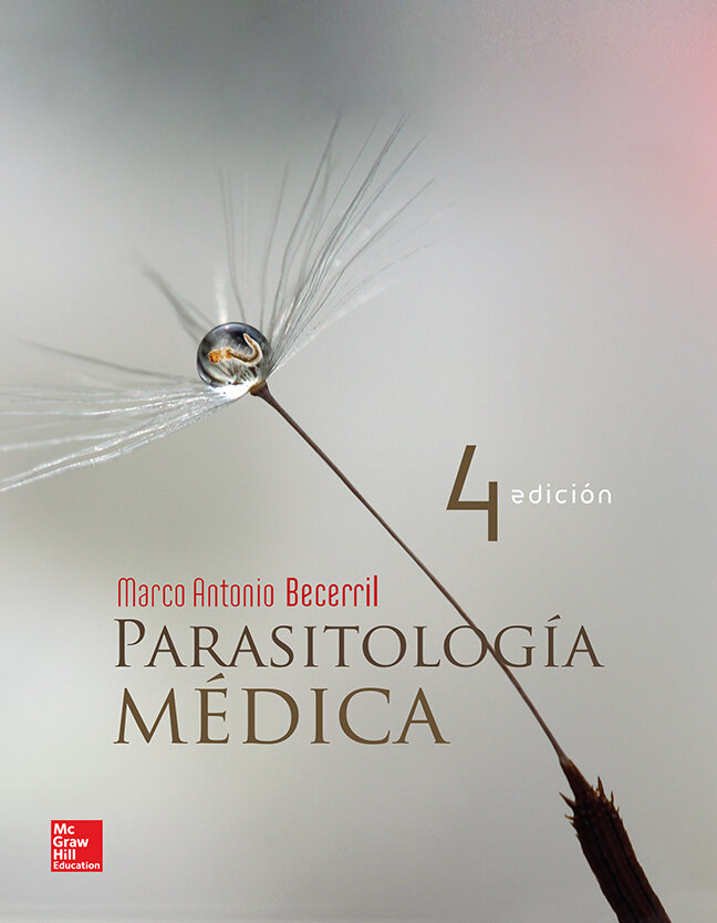 PARASITOLOGÍA MÉDICA. CUARTA EDICIÓN.