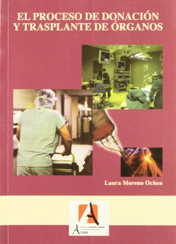 EL PROCESO DE DONACION Y TRANSPLANTE DE ORGANOS
